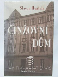 Hontela, Slavoj, Činžovní dům, 2001