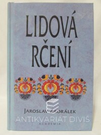 Zaorálek, Jaroslav, Lidová rčení, 2000