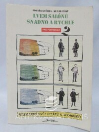 Kučera, - Kunštátský Zdeněk, Lvem salónů snadno a rychle pro pokročilé 2 - Rozmarný svět citátů a aforismů, 1993