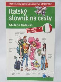 Baldussi, Stefano, Italský slovník na cesty - ilustrovaný slovník, 2015