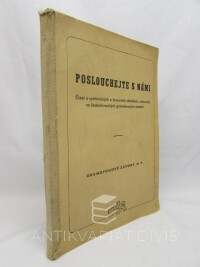 kolektiv, autorů, Poslouchejte s námi - Čtení o symfonických a komorních skladbách, nahraných na československých gramofonových deskách, 0