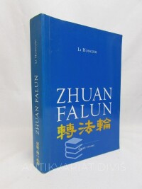 Hongzhi, Li, Zhuan Falun: Otáčení kolem Zákona, 2006