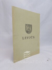 kolektiv, autorů, Levoča, 0