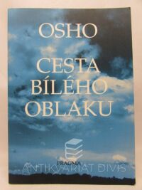 Osho, , Cesta bílého oblaku, 1994