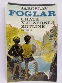Foglar, Jaroslav, Chata v jezerní kotlině, 1988