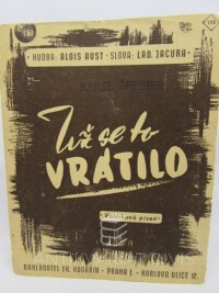 Šreiber, Karel, Už se to vrátilo, 0