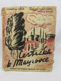 Chmel, Vlad, Doupě, Franta, Cestička k Mayrovce, 0