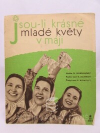 Kohout, P., Mokrousov, B, Jsou-li krásné mladé květy v máji, 0