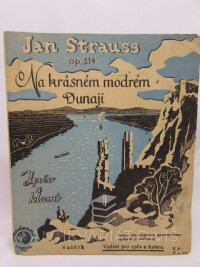 Frýdecký, P., Turač, Vojl., Na krásném modrém Dunaji, 0
