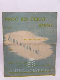 Fifka, Jan, Grothe, Franz, Proč jen čekat smím?, 0