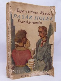 Kisch, Egon erwin, Pasák holek - Pražský román, 1922