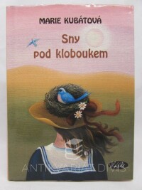 Kubátová, Marie, Sny pod kloboukem, 2002