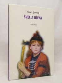 Jammes, Francis, Švec a dívka, 1998