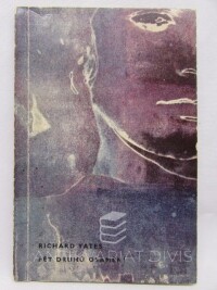 Yates, Richard, Pět druhů osamění, 1966