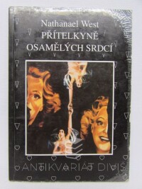 West, Nathanael, Přítelkyně osamělých srdcí, 1995
