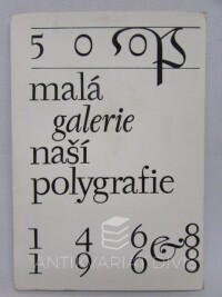 kolektiv, autorů, Malá galerie naší polygrafie 1468-1968: konvolut 11 z 12 fotografií (pohlednic), 0
