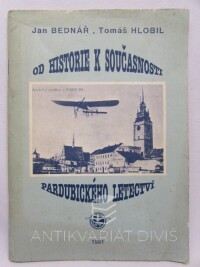 Bednář, Jan, Hlobil, Tomáš, Od historie k současnosti pardubického letectví, 1991