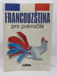 Tionová, Alena a kol., Francouzština pro pokročilé, 2000