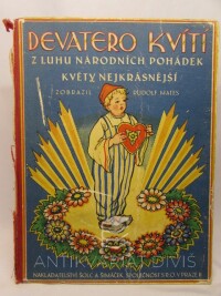 kolektiv, autorů, Devatero kvítí - Z luhu národních pohádek květy nejkrásnější, 0