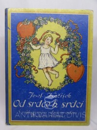 Kožíšek, Josef, Od srdce k srdci, 1936