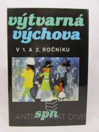 Poupa, Vladimír, Voseček, Jan, Výtvarná výchova v 1. a 2. ročníku, 1984