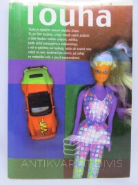 Houston, Jim, Touha, 1998