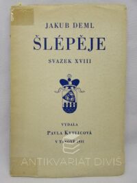 Deml, Jakub, Šlépěje, svazek XVIII, 1931