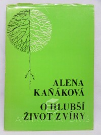 Kaňáková, Alena, O hlubší život z víry, 1984
