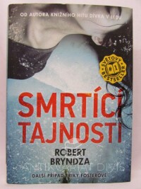 Bryndza, Robert, Smrtící tajnosti, 2019