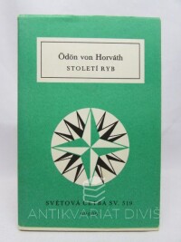 Horváth, Odon von, Století ryb, 1986