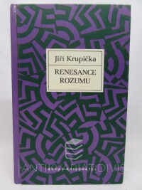 Krupička, Jiří, Renesance rozumu, 1994