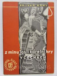 Honl, Ivan, Z minulosti karetní hry v Čechách, 1947