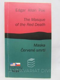 Poe, Edgar Allan, The Masque of the Red Death / Maska Červené smrti, 0