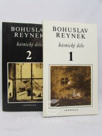 Reynek, Bohuslav, Básnické dílo 1, 2, 1985