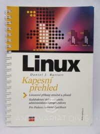 Barrett, Daniel J., Linux Kapesní přehled, 2006