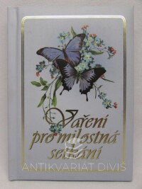 Herinková, Nina, Vaření pro milostná setkání, 2010