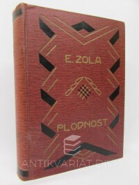 Zola, Emil, Plodnost, 0