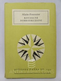 Alain-Fournier, , Kouzelné dobrodružství, 1957