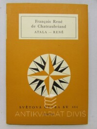 Chateaubriand, Francois René de, Atala - René, 1973