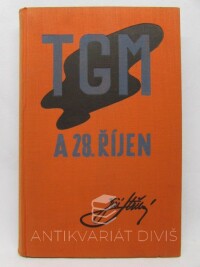 Stříbrný, Jiří, TGM a 28. říjen, 1938