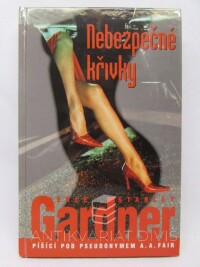 Gardner, Erle Stanley, Nebezpečné křivky, 2001
