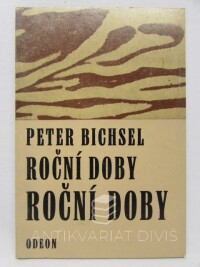 Bichsel, Peter, Roční doby, 1970