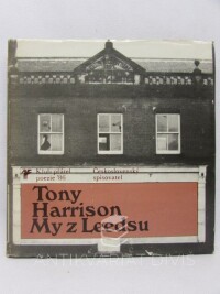 Harrison, Tony, My z Leedsu, 1986