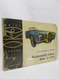 Elstner, František A., Automobily včera, dnes a zítra, 1969