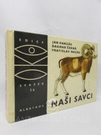 Hanzák, Jan, Naši savci, 1970