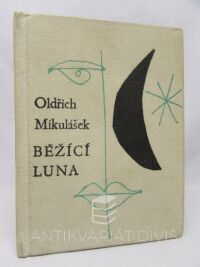Mikulášek, Oldřich, Běžící luna, 1964