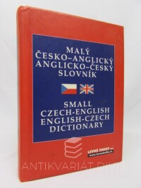 kolektiv, autorů, Malý česko-anglický a anglicko-český slovník, 2005