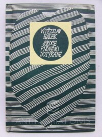 Hálek, Vítězslav, Srdce písněmi dotýkané, 1974