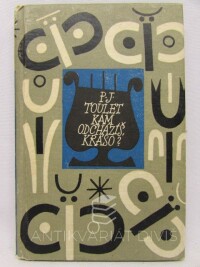 Toulet, Paul-Jean, Kam odcházíš kráso?, 1965