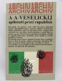 Veselickij, Afanasij Alexandrovič, Spiknutí proti republice, 1980